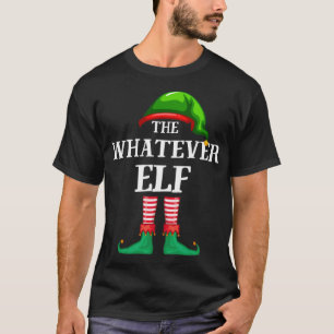 Was auch immer Elf Matching Familie Weihnachten Pa T-Shirt