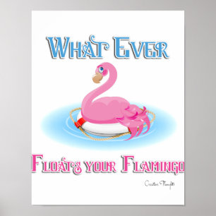 Was auch immer Ihr Flamingo 2 schwimmt Poster