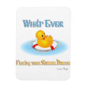 Was auch immer Ihr Gummiduckie schwimmt Magnet