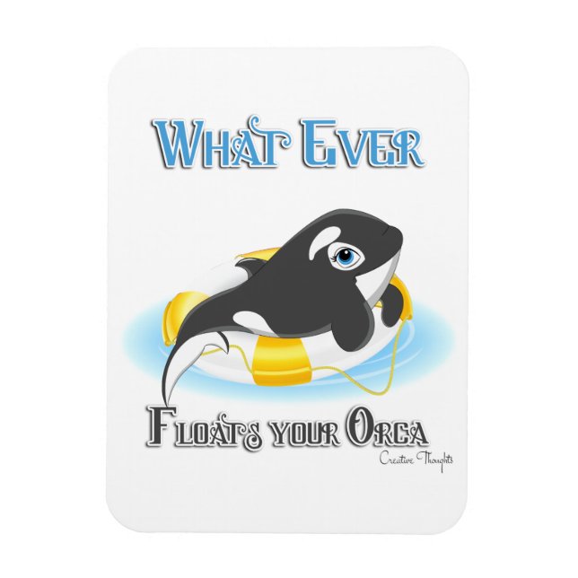 Was auch immer Ihr Orca Whale schwimmt Magnet (Vertikal)
