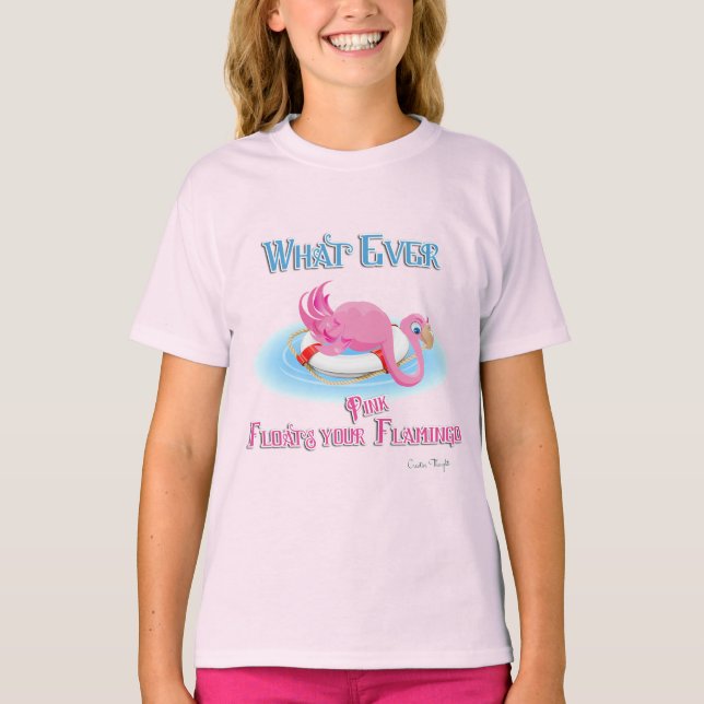 Was auch immer Ihr rosa Flamingo schweben lässt T-Shirt (Vorderseite)