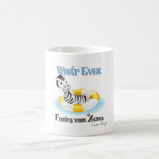 Was auch immer Ihr Zebra schweben lässt 4 Kaffeetasse (Mittel)