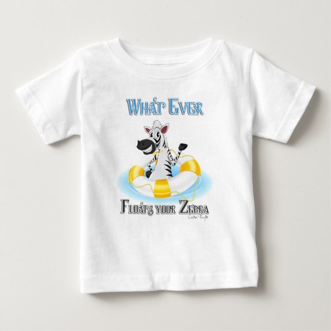Was auch immer Ihr Zebra schweben lässt Baby T-shirt (Vorderseite)