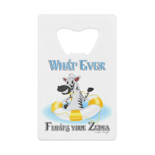 Was auch immer Ihr Zebra schweben lässt Geldbeutel Flaschenöffner