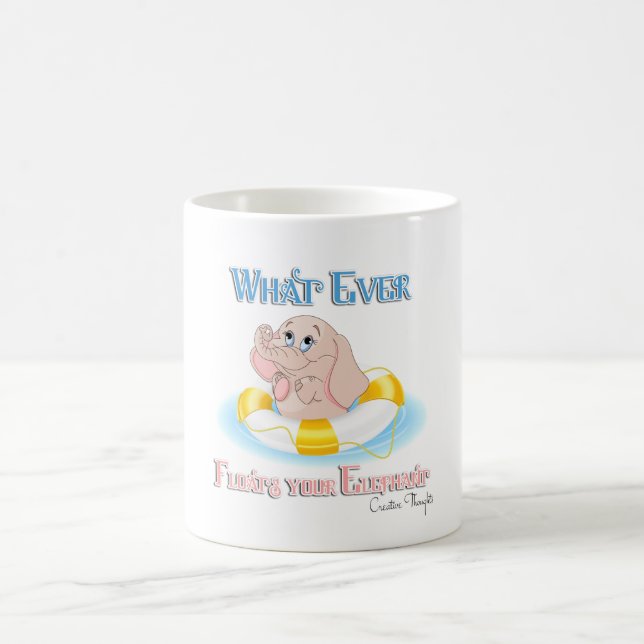 Was auch immer Ihren Elefanten schweben lässt 4 Kaffeetasse (Mittel)