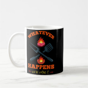 Was auch immer passiert, lustiger sarkastischer Hu Kaffeetasse