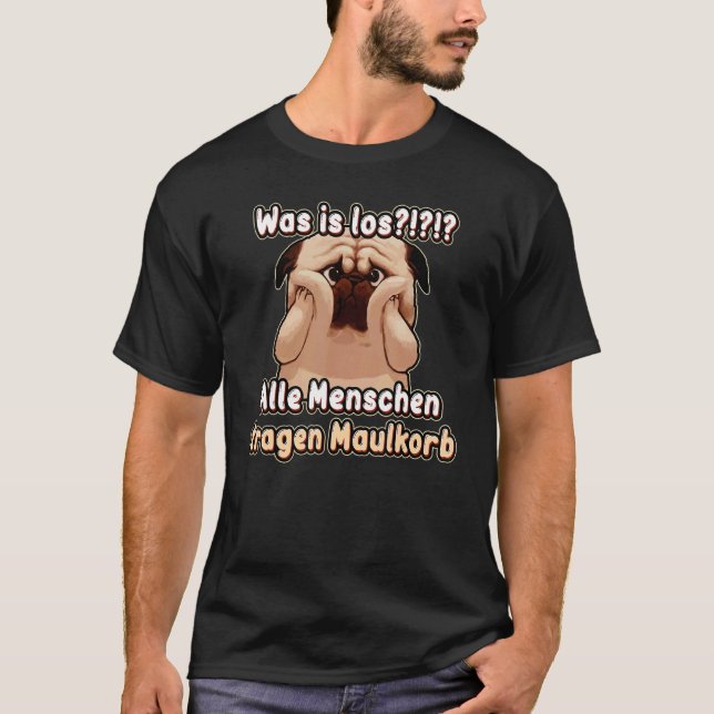 Was auf allen Menschen geschieht, trägt Muzzle Mun T-Shirt (Vorderseite)