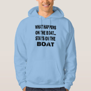 Was auf dem Boot geschieht, bleibe auf dem Hoodie