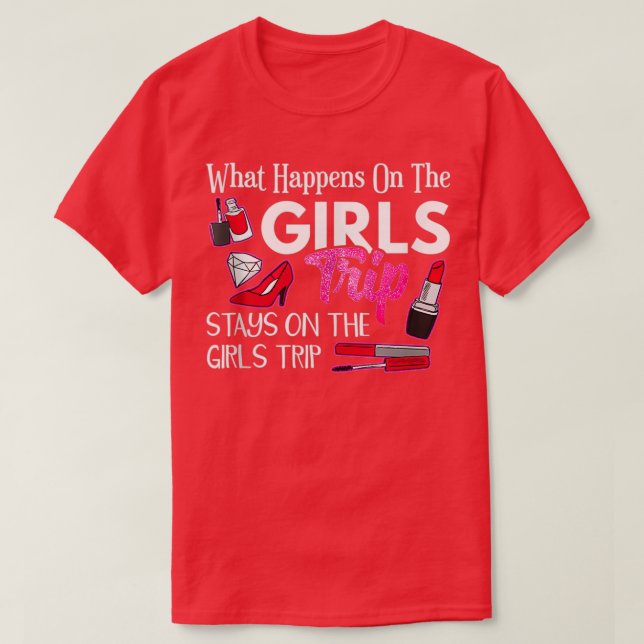 Was auf der Girls-Reise passiert, Bleibe Bachelore T-Shirt (Design vorne)