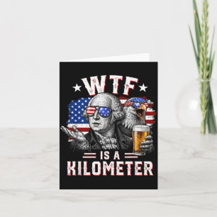 Was auf Erden ist ein Kilometer Lustiger 4. Juli U Karte