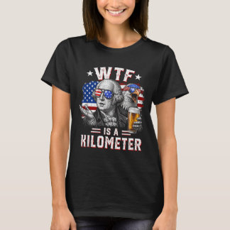 Was auf Erden ist ein Kilometer Lustiger 4. Juli U T-Shirt