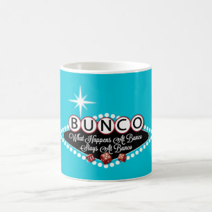 Was bei Bunco passiert, bleibt bei Bunco Tasse