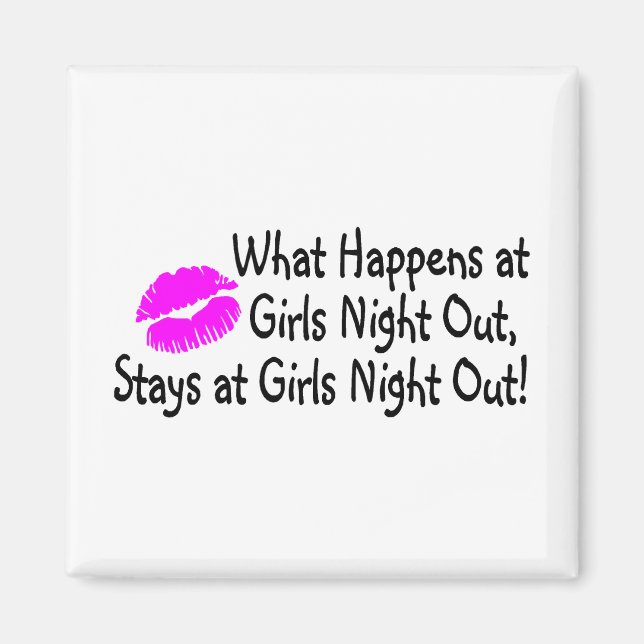Was bei Girls Night Out passiert, Bleibe bei Girls Magnet (Vorne)