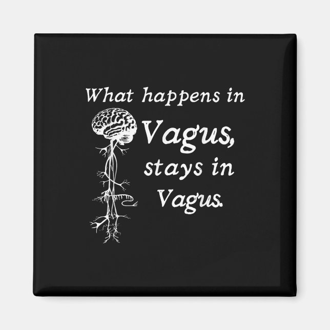 Was bei Vagus im Vagas Nervensystem Bleibe Magnet (Vorne)