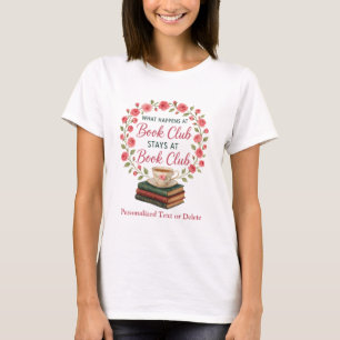 Was beim Buchclub passiert, bleibt beim Buchclub L T-Shirt