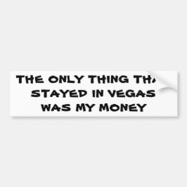 Was Bleibe in Vegas? Mein Geld Autoaufkleber