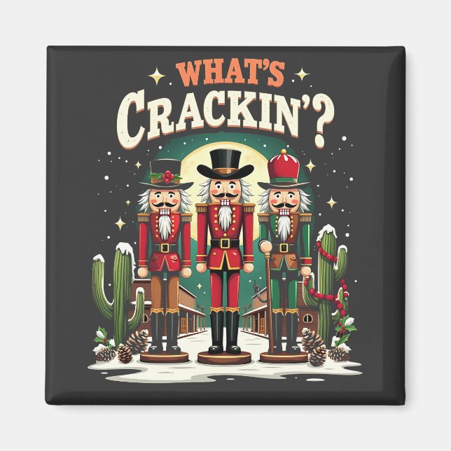 Was Cracking Nutcracker Cactus Christmas Funny ist Magnet (Vorne)