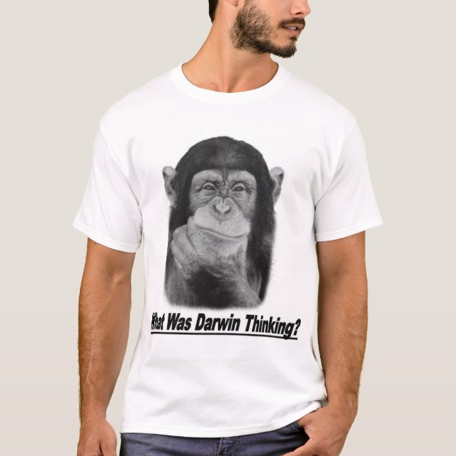 Was dachte Darwin? T-Shirt (Vorderseite)