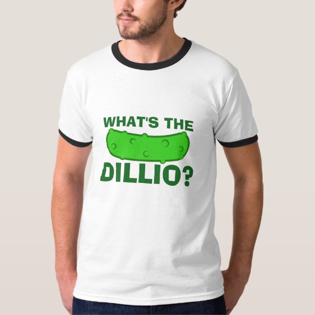 Was das Dillio ist T-Shirt (Vorderseite)