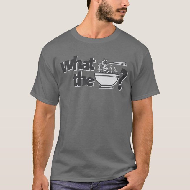 Was das Pho? T-Shirt (Vorderseite)