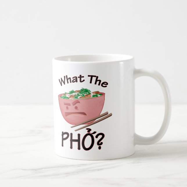 Was das Pho? Tasse (Rechts)