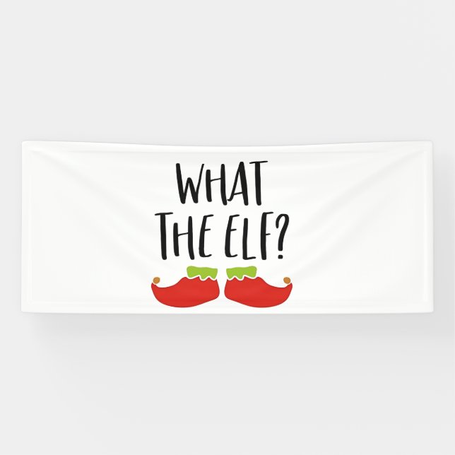 Was der Elf Funny Christmas Elf Weihnachtsmann Banner (Horizontal)