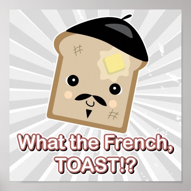 was der französische Toast Poster (Vorne)