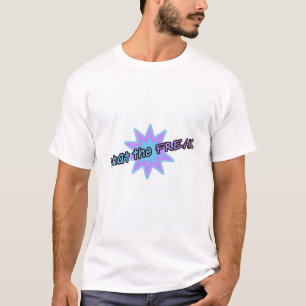 Was der FREAK T-Shirt