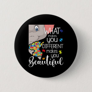 Was dich anders macht, macht dich schön - Aut Button