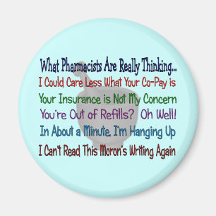 Was die Apotheker wirklich denken Magnet