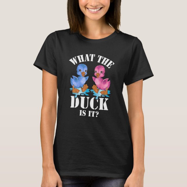 Was die Ente ist, dass das Baby Gender offenbart P T-Shirt (Vorderseite)
