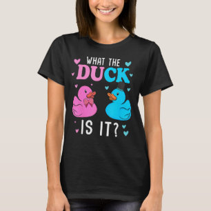 Was die Ente ist, es ist lustiges Baby Geschlecht T-Shirt