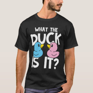 Was die Ente ist - Gender Reveal T-Shirt