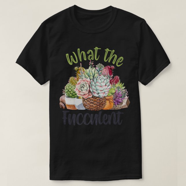 Was die Fukkulente Gartenbau-Mama Cactus succulent T-Shirt (Design vorne)