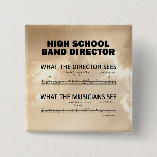 Was die High School Band sieht Button