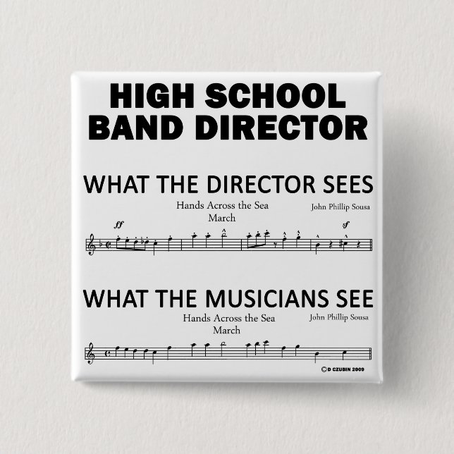 Was die High School Band sieht Button (Vorderseite)