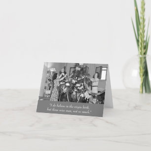 Was die Ladys glaubten Funny Christmas Card Feiertagskarte