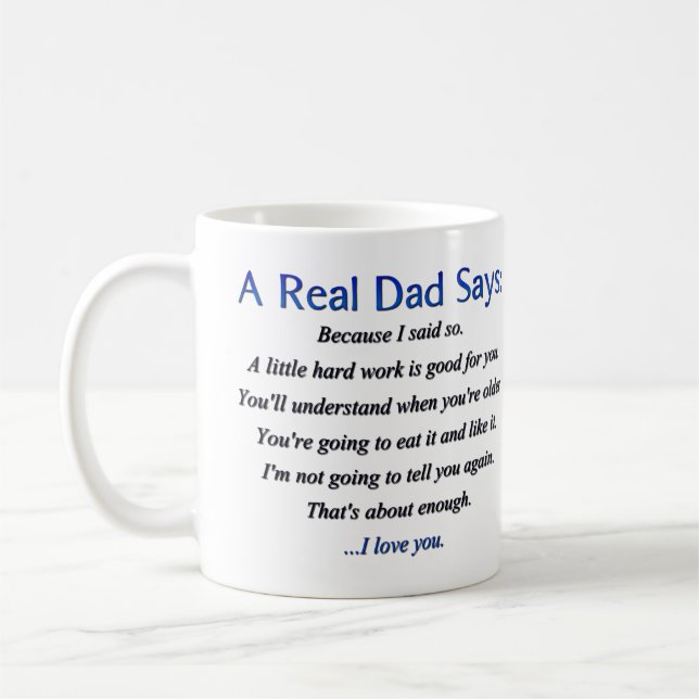 Was ein echter Vater sagt Tasse (Links)