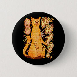 Was? / Eine Orange Cat Illustration Button
