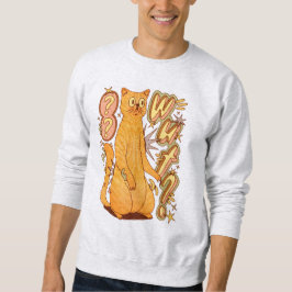 Was? / Eine Orange Cat Illustration Sweatshirt