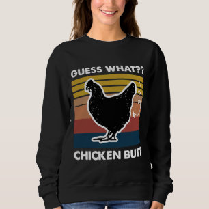 Was errätst du Hühnerhintern Retro Vintage Sweatshirt