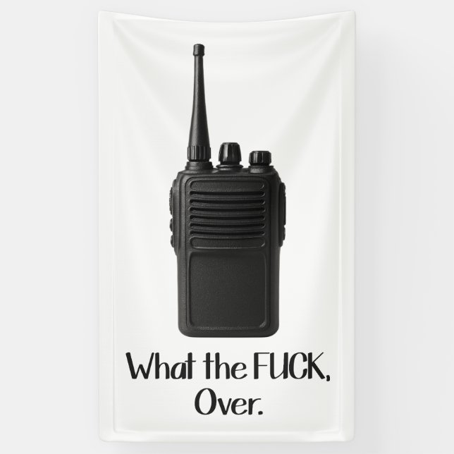 Was Fu*k über das lustige Walkie Talkie Icon Banner (Vertikal)