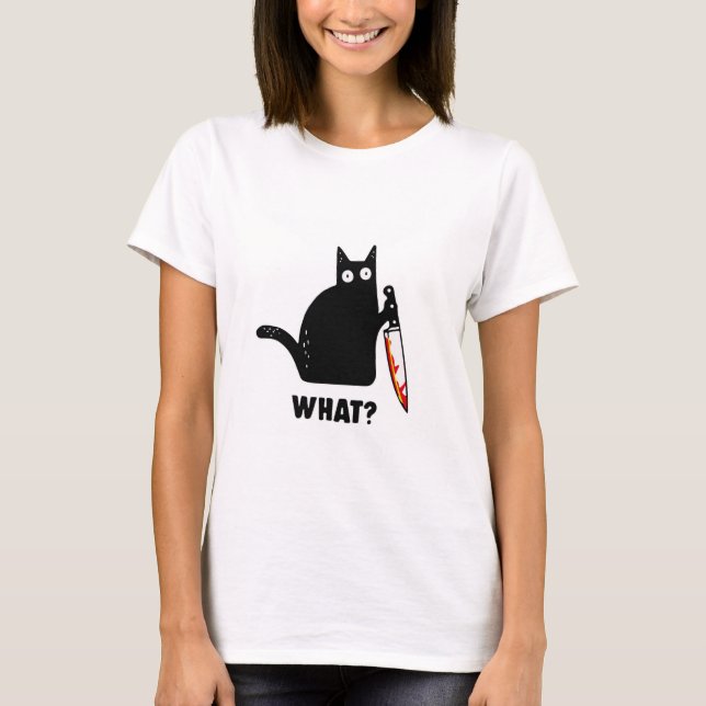 Was? Funny Black Cat T - Shirt (Vorderseite)