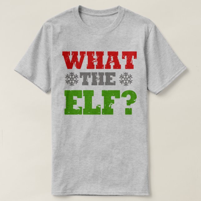 WAS FÜR EIN ELF T-Shirt (Design vorne)