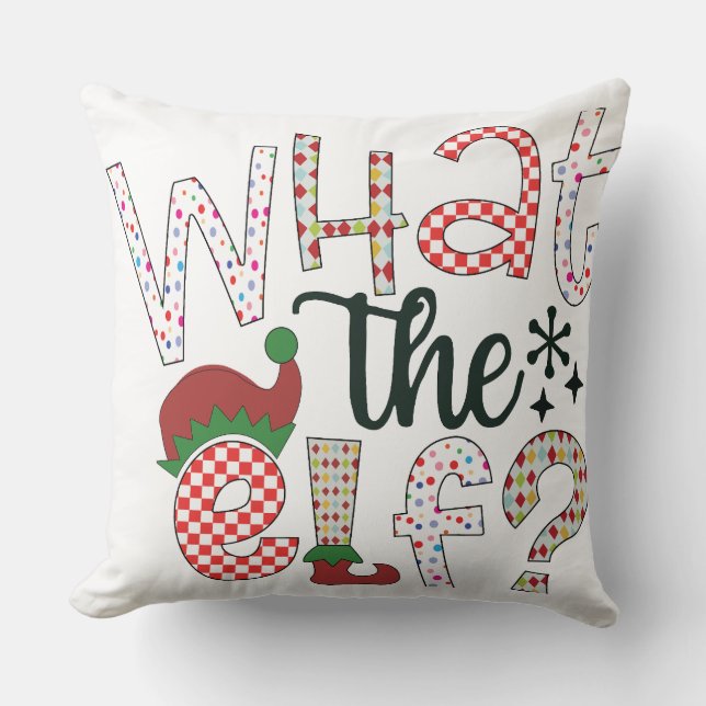 Was für ein Elfskissen - Funny Holiday Kissen (Vorderseite)