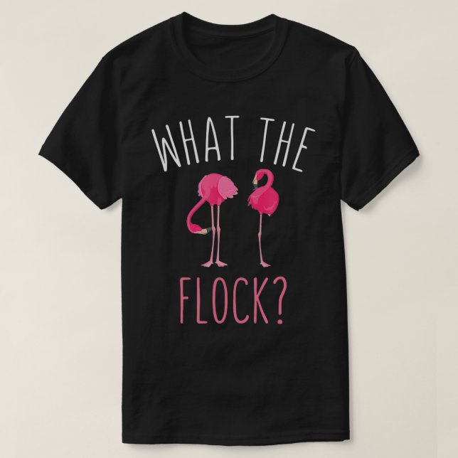 Was für ein Flamingo Flock WTF Funny Flamingo Pink T-Shirt (Design vorne)