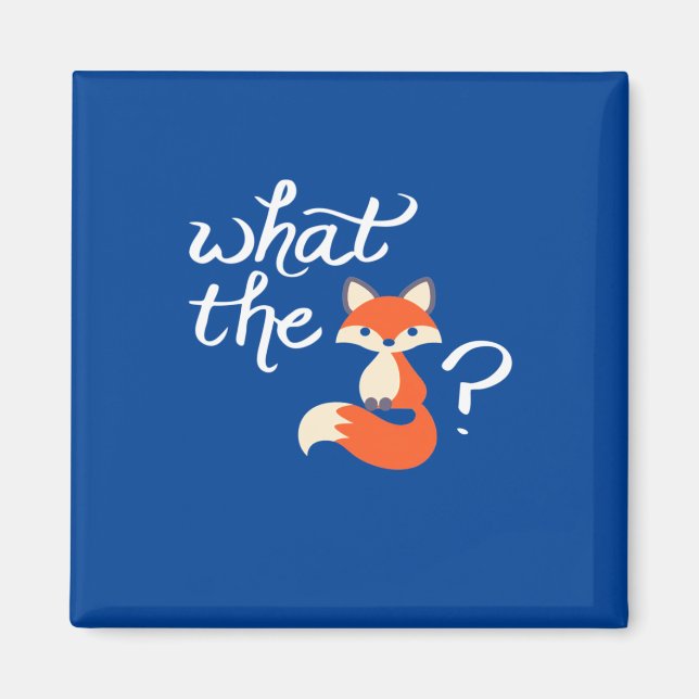 Was für ein Fox Baby Magnet (Vorne)