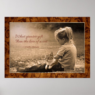 Was für ein Geschenk mehr als die Liebe einer Kat Poster