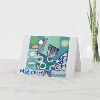 Was für ein Kerfuffle! Karte