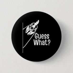 Was für ein lustiger Hühnerarsch-Witz Button